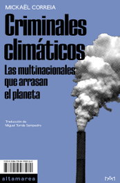 Criminales climáticos, Mickaël Correia - ALTAMAREA