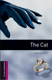 The Cat (BWL.STARTERS), John Escott - OXFORD UNIVERSITY PRESS