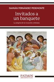 Invitados a un banquete, Damián Fernández Pedemonte - RIALP