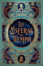Las esferas del tiempo, Rubèn Montañá Ros - LA GALERA