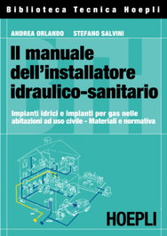 ULRICO HOEPLI Il manuale dell'installatore idraulico-sanitario
