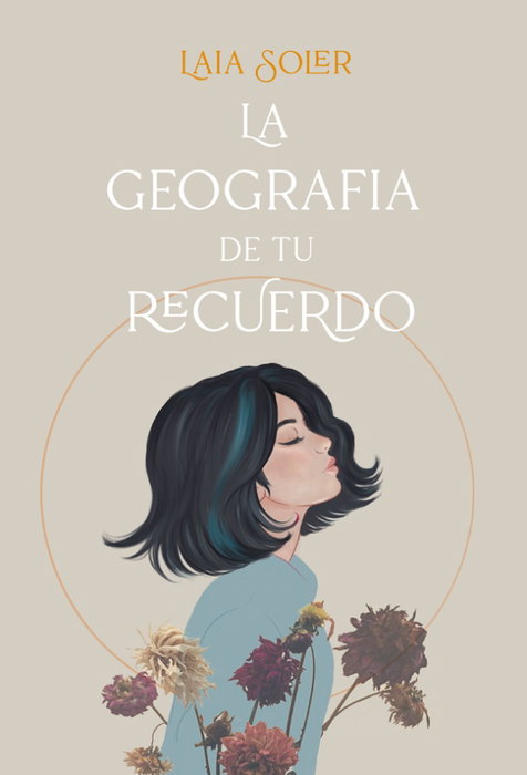 La geografía de tu recuerdo, Laia Soler - EDITORIAL CATEDRAL