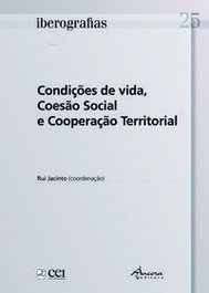 Iberografias 25: Condições de Vida, Coesão Social, Rui Jacinto (coord.) - Âncora Editora