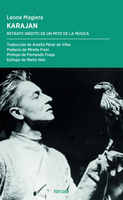 Karajan: Retrato inédito mito de la música, Leone Magiera - FORCOLA