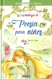 SUSAETA EDICIONES, Antología de poesía para niños - SUSAETA EDICIONES