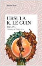 Tehanu, URSULA K LE GUIN - Logista Compañia De Distribucion Integral, Sa