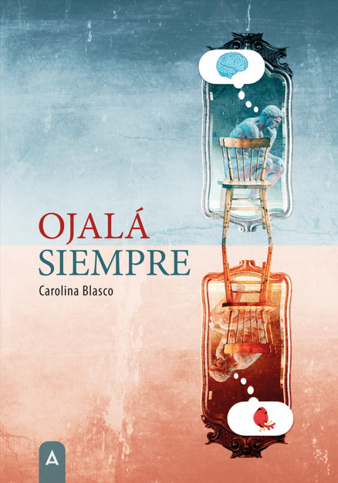 Ojalá siempre, Carolina Blasco - ALIAR EDICIONES