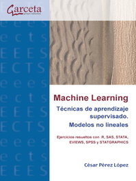 GARCETA, Machine Learning. Técnicas de Aprendizaje Supervisado. Modelos No Lineales