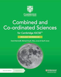 Cambridge IGCSE Combined and Co-ordinated Sciences Biology Workbook with Digital, David Martindill