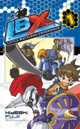Little Battlers Experience, Naohito Takahashi - PLANETA COMICS