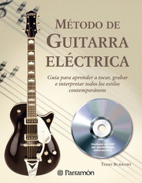 PARRAMON, Metodo completo guitarra electrica (+CD) - Terry Burrows