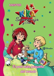 El poni más pequeño del mundo, Knister - BRUÑO