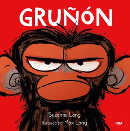 GRUÑÓN, Suzanne Lang - RBA MOLINO