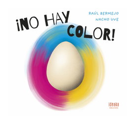 ¡No hay color!, Raúl Bermejo Cabezas - EDELVIVES