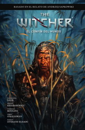 The Witcher de Andrzej Sapkowski: El confín del mundo, Bartoz Sztybor - Norma Editorial