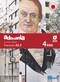 SM, Français A2.2. 4 Secundaria. Adomania - SM