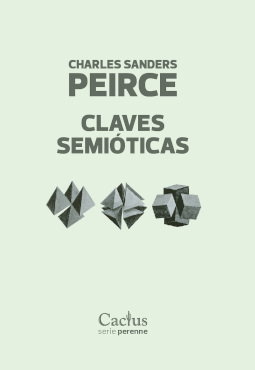 Claves semióticas, Charles Sanders Peirce - Cactus