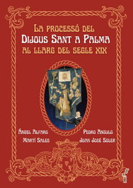 La processó del Dijous Sant a Palma, AA.VV. - DOCUMENTA BALEAR