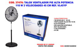 TALOX Ventilador de Pie de Alta Potencia 110W VL45YP/FES-45A