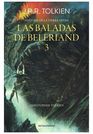 Historias de la Tierra Media 03: Las baladas de Beleriand, J.R.R. Tolkien - Logista Compañia De Distribucion Integral, Sa