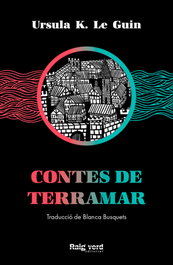Contes de Terramar, Ursula K. Le Guin - RAYO VERDE