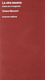 Otra escena, Octave Mannoni - AMORRORTU