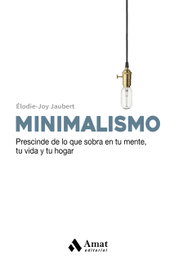 Minimalismo, Éloide-Joy Jaubert - AMAT EDITORIAL