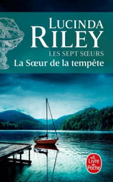 La hermana de la tormenta, Lucinda Riley - LIVRE DE POCHE