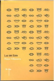 Nº78 Luz del este, Pelayo Villanueva - TRABE