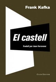 CLUB EDITOR, El Castell, Franz Kafka - CLUB EDITOR