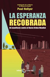 La esperanza recobrada, Paul Hellyer - ISTHAR LUNA-SOL