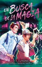 PUCK, En busca de la magia - F.T. Lukens