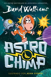 Astrochimp, David Walliams - PORTO EDITORA