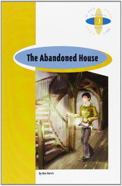 BURLINGTON, The abandoned house - Readers Series
