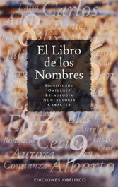 El libro de los nombres, VV.AA. - OBELISCO EDICIONES