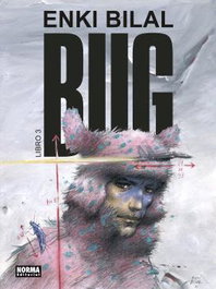 BUG 3, Enki Bilal - Norma Editorial