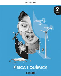 OXFORD UNIVERSITY PRESS, FÍSICA I QUÍMICA 2N.ESO. GENIOX. VALENCIA 2023