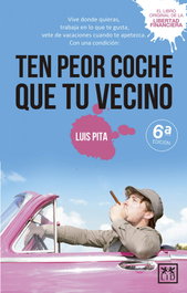 Ten peor coche que tu vecino, Luis Pita - LID