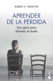 APRENDER DE LA PÉRDIDA, Robert A. Neimeyer - BOOKET