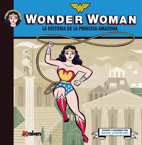 Wonder Woman: Historia Princesa, Ralph Cosentino - KRAKEN