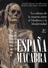 España macabra, Gorka Lopez de Munain - DESPERTA FERRO