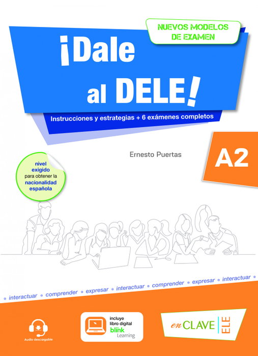 ENCLAVE, ¡Dale al DELE! A2 - Ernesto Puertas Moya