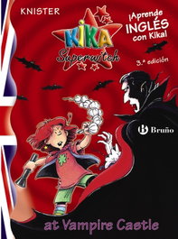 BRUÑO, Kika Superwitch at Vampire Castle, Knister - BRUÑO