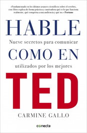 CONECTA, Hable como en TED, Carmine Gallo