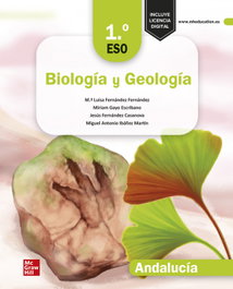 MC GRAW HILL INTERAMERICANA, BIOLOGIA Y GEOLOGIA 1ºESO ANDALUCIA 24 - AA.VV
