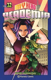 My Hero Academia nº 32, Kohei Horikoshi - PLANETA COMICS