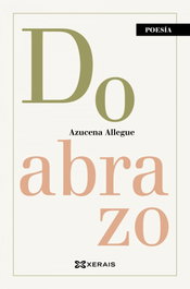 Do abrazo, Azucena Allegue - XERAIS