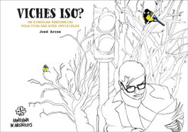 VICHES ISO? UN SINGULAR PERCORR.POLAS VIDA DAS AVE, Jose Miguel Arcas Garcia - Galaxia