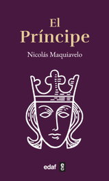 El Príncipe, Nicolás Maquiavelo - EDAF EDITORIAL