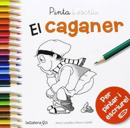 LA GALERA, Pinta i escriu El Caganer